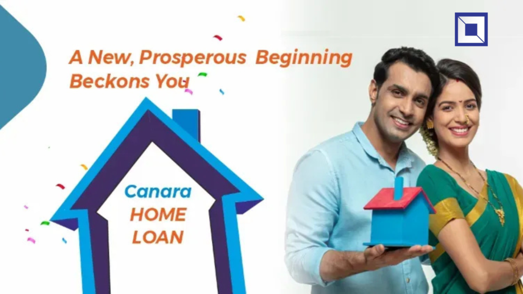 "Why Canara Bank Home Loan Interest Rate is the Top Choice…" 5 Canara Bank Home Loan Interest Rate